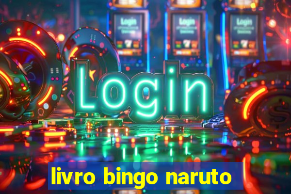 livro bingo naruto